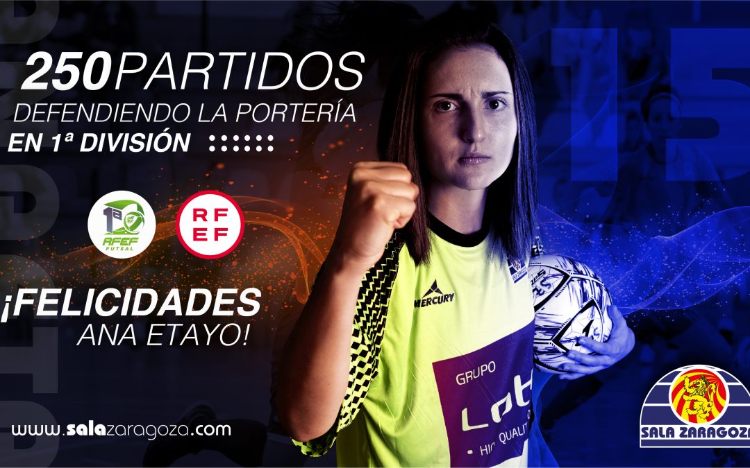 Ana Etayo: 250 veces defendiendo su portería en Primera división